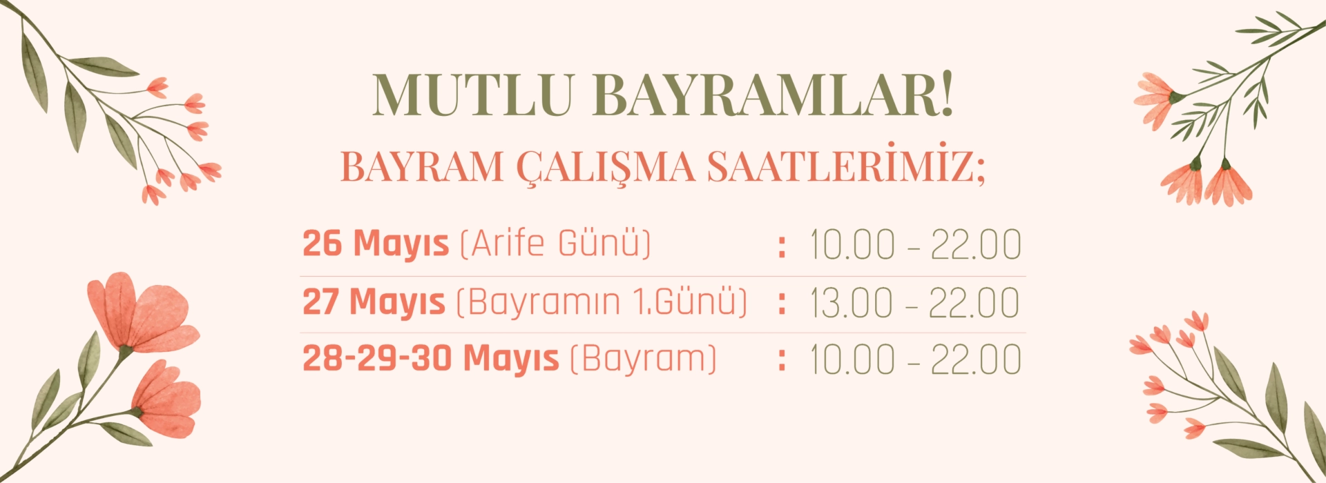 Kurban Bayramı Çalışma  Saatleri 