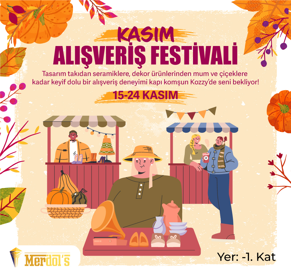 15-24 Kasım Alışveriş Festivali 