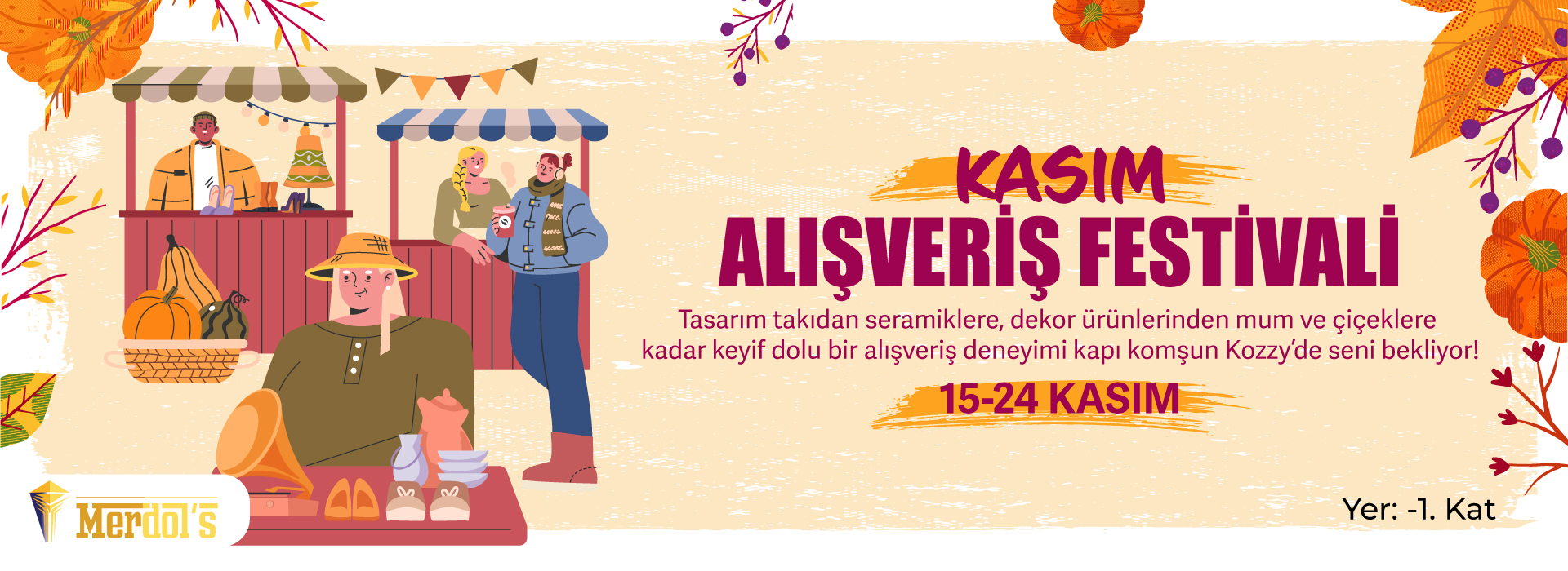 15-24 Kasım Alışveriş Festivali 